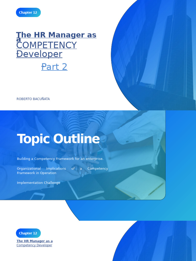 Chapter 12 the hr manager as a competency developer 2nd part building a