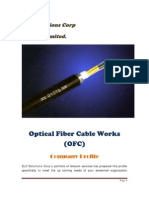 Optical Fiber Cable Works (OFC) : ELC Solutions Corp Private Limited