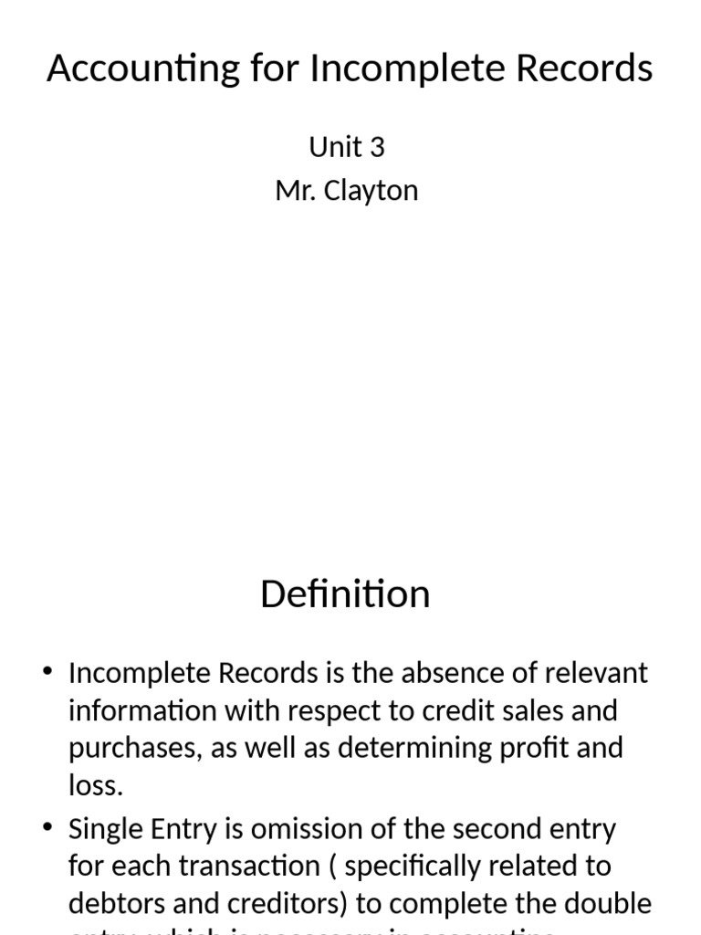Accounting for Incomplete Records | PDF