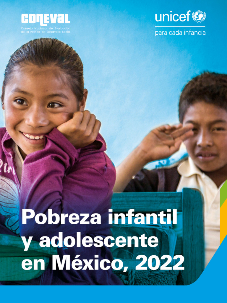Pobreza infantil en México 2022 | PDF | Pobreza | Pobreza e indigencia
