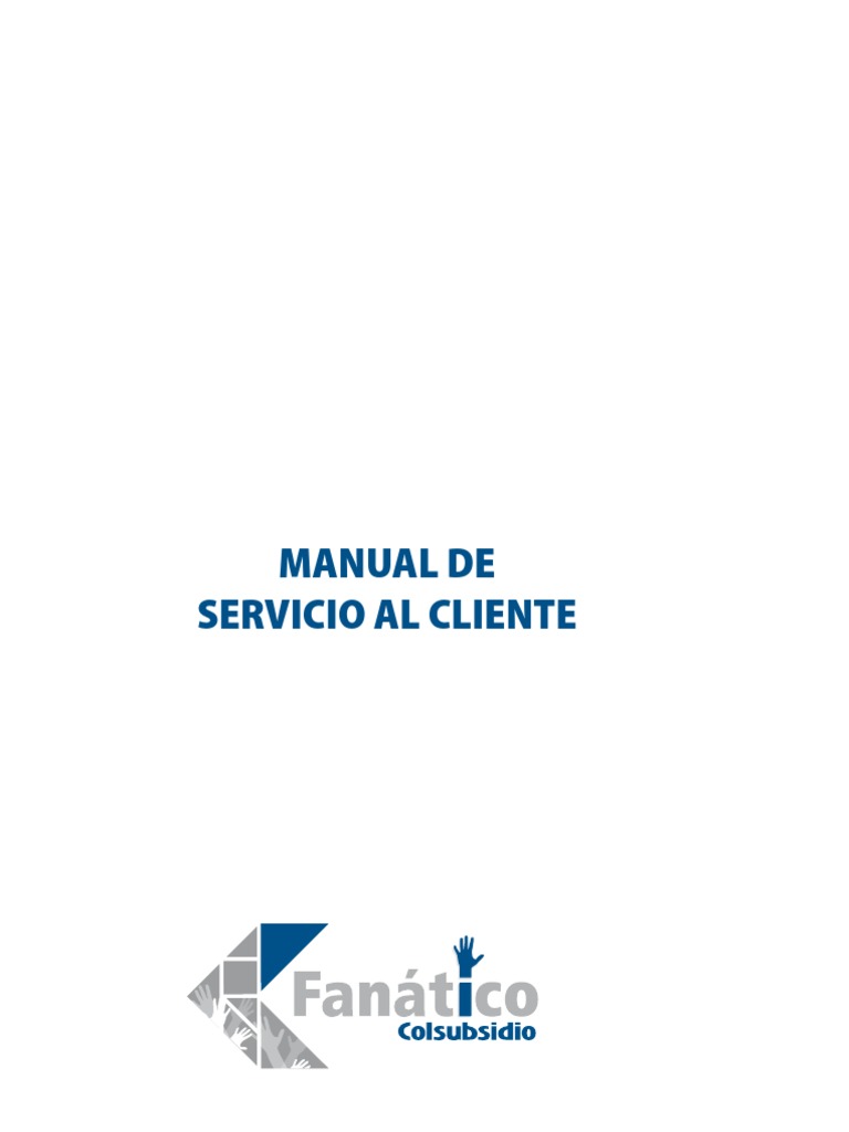 Manual de Servicio al Cliente Colsubsidio | PDF | Servicio al Cliente ...