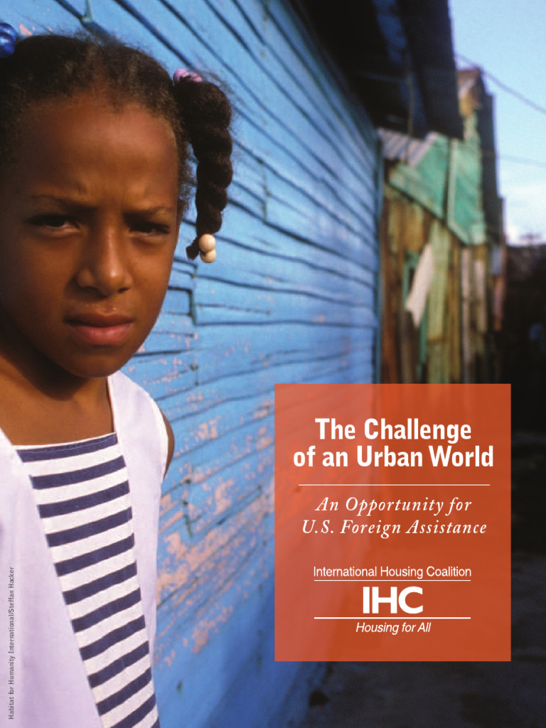 The Challenge of An Urban World An Opportunitu For US Foreing ...