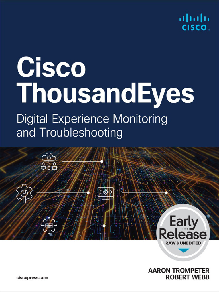 Cisco ThousandEyes - Digital Experience Monitoring and Troubleshooting ...