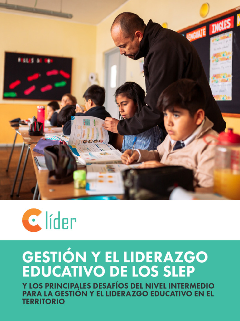 02 GESTIÓN Y EL LIDERAZGO EDUCATIVO DE LOS SLEP v1 | PDF | Liderazgo ...