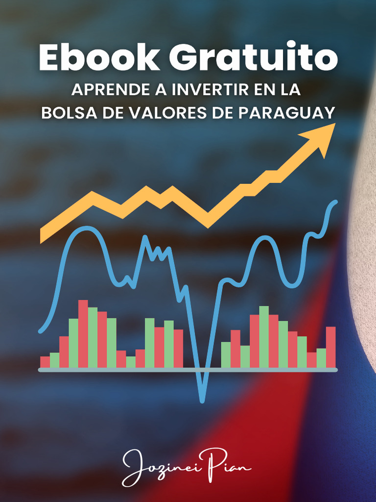 Aprende A Invertir en La Bolsa de Valores de Paraguay | PDF | Bolsa ...