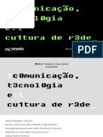 Comunicação, Tecnologia e Cultura de Rede