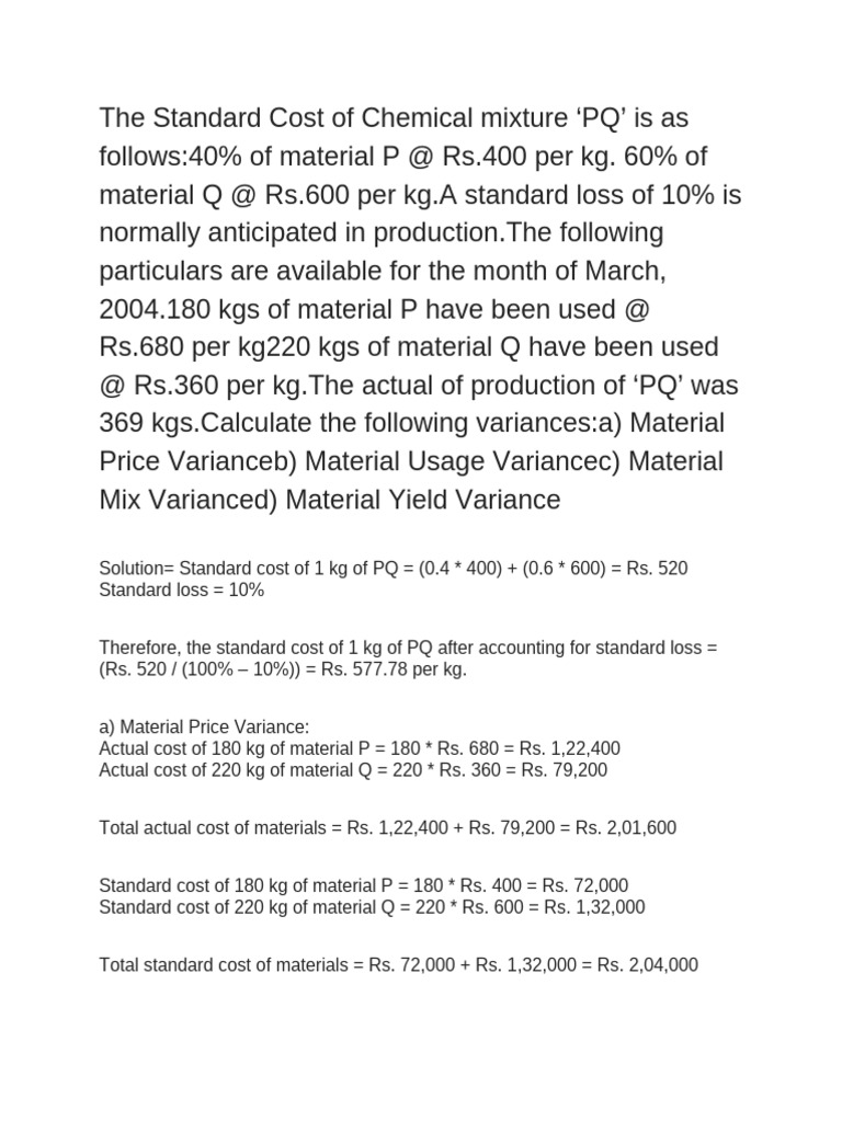The Standard Cost of Chemical Mixture PQ' Is As Follows-40% of Material ...