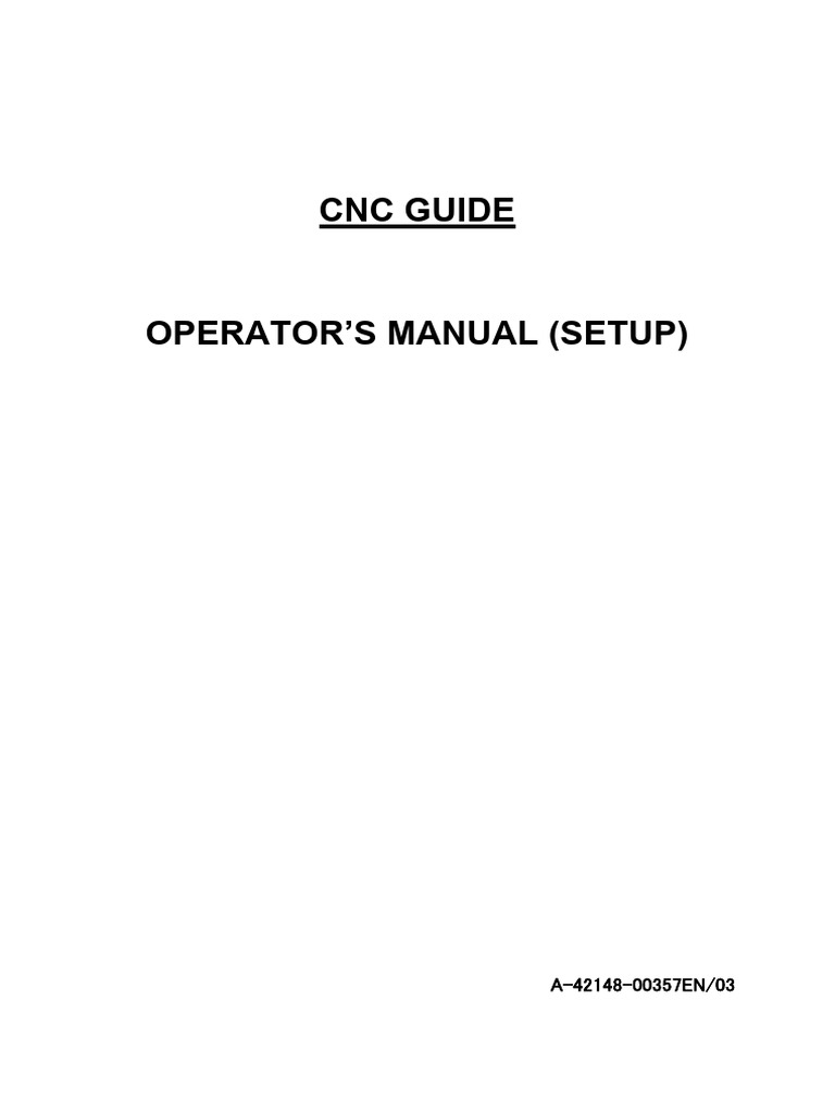 CNC Guide Operator's Manual Overview | PDF | Installation (Computer ...