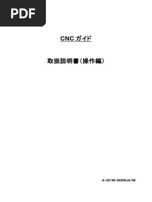 A 42148 00359ja - cncガイド 取扱説明書 （操作編） | PDF