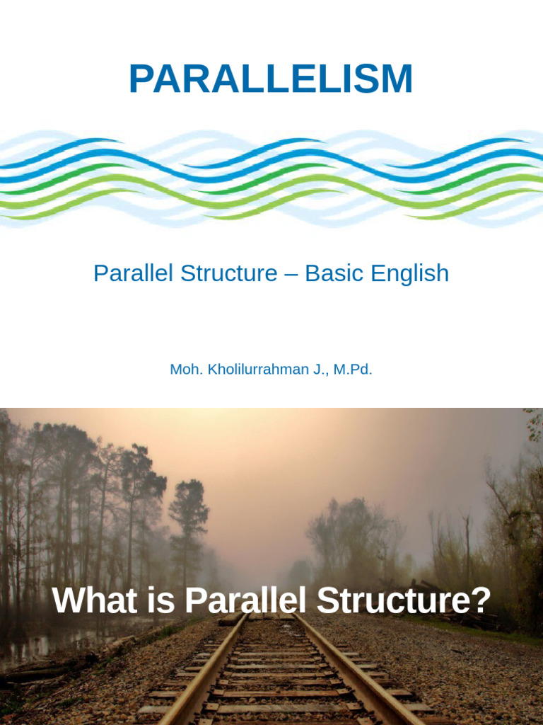 Parallel Structure PPT | PDF | Semantic Units | Linguistics