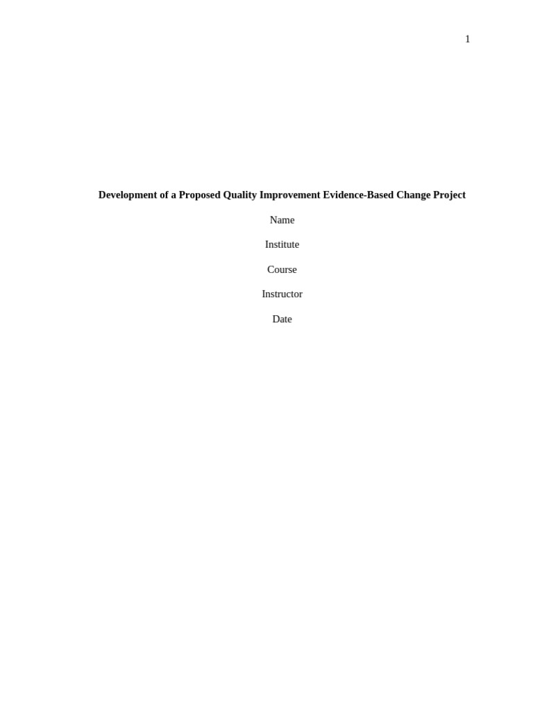 Development of A Proposed Quality Improvement Evidence | PDF | Health ...