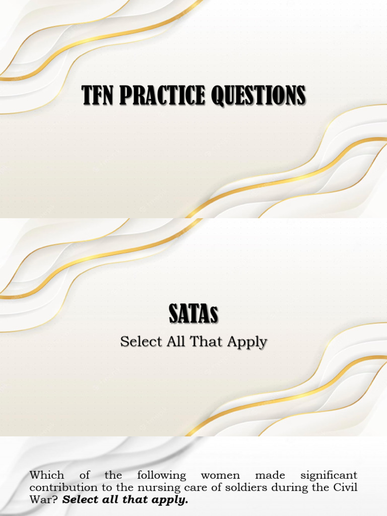 TFN Test Bank: Nursing Practice Questions | PDF | Informed Consent ...