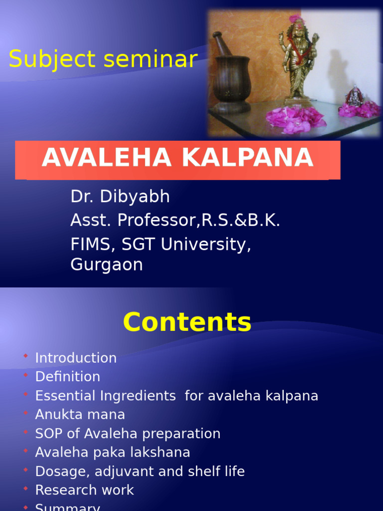 Overview of Avaleha Kalpana in Ayurveda | PDF | Ayurveda