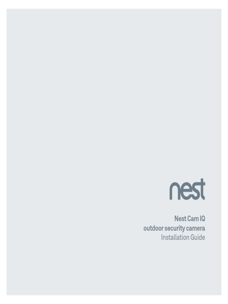 Nest Cam IQ Outdoor - UserGuide en Us | PDF