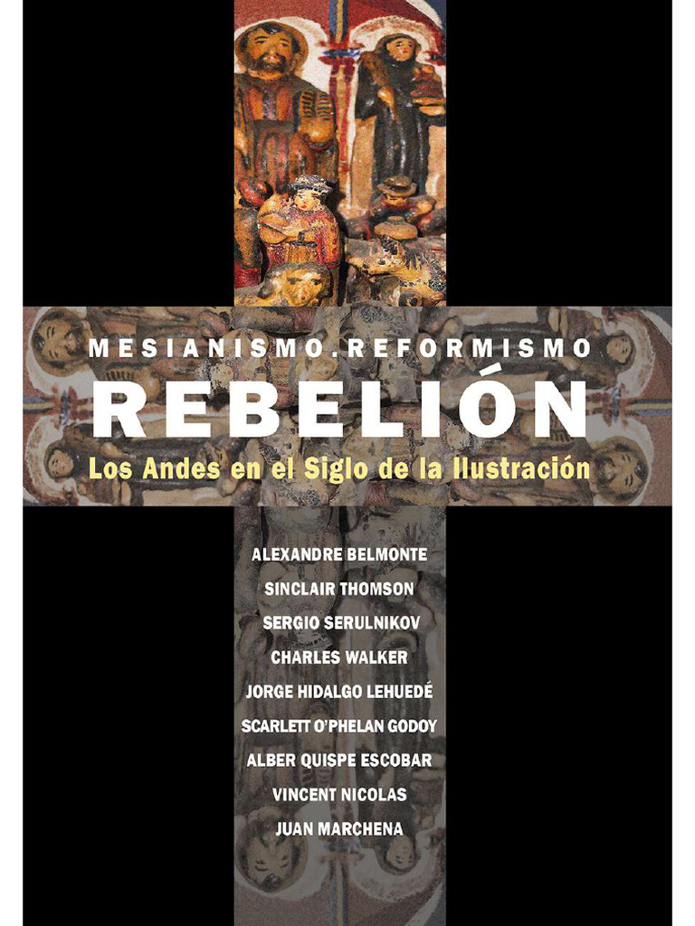 Mesianismo Reformismo Rebelion Los Andes | PDF | Historia
