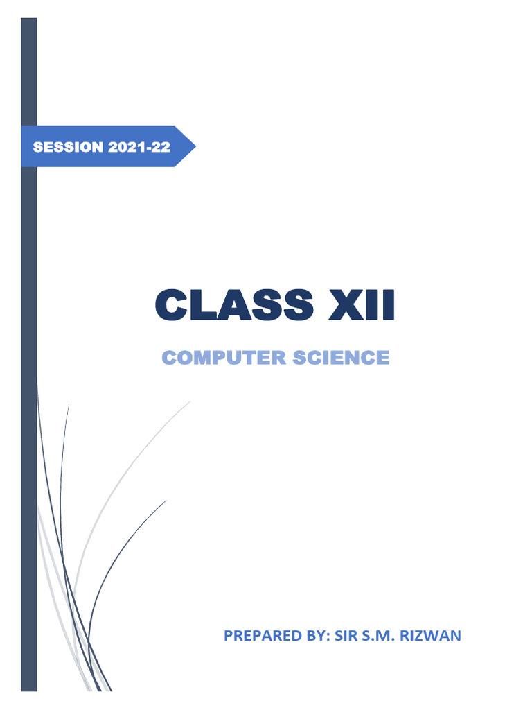 Xii - Computer Science (Complete) | PDF | Programming | Computer Program