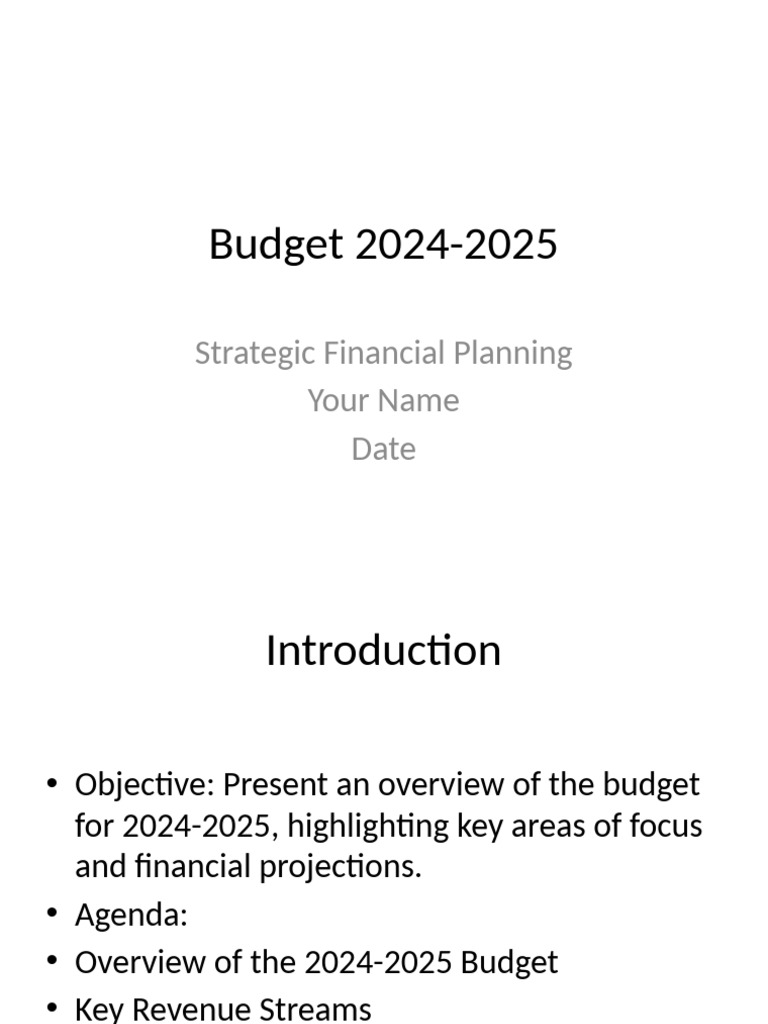 Budget 2024 2025 Presentation PDF