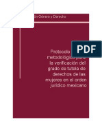 Tomo I.- Protocolo teórico metodológico para la verificación del grado de tutela de derechos de las mujeres en el orden jurídico mexicano