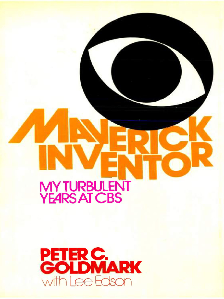 Maverick Inventor Goldmark 1937 | PDF | Cello | Invention
