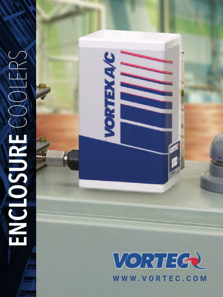 Vortec Enclosure Coolers Overview | PDF | Air Conditioning | Thermostat