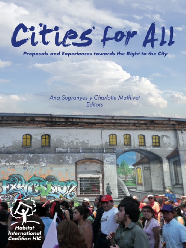Cities For All Proposals and Experiences Towards The Right To The City PDF Human Rights Social Movements pic