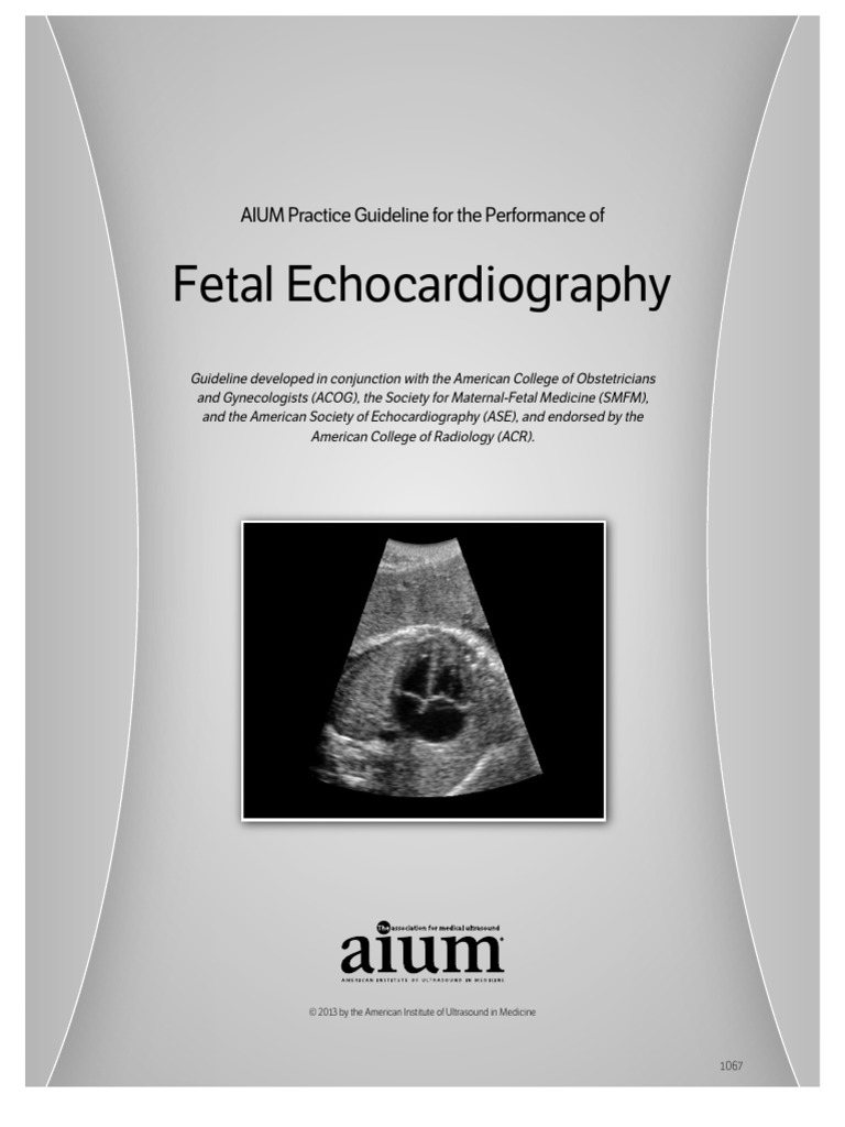 Aium Practice Guideline For The Performance of Fetal Echocar | PDF ...