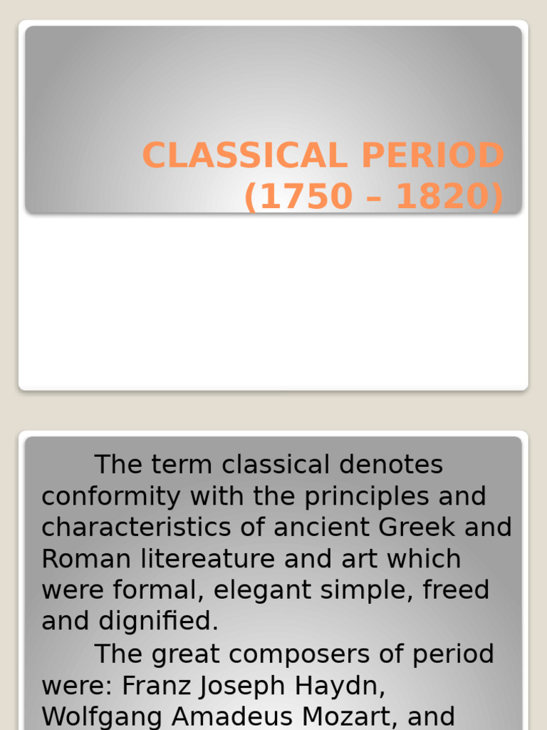 Classical Period (1750 - 1820) | PDF