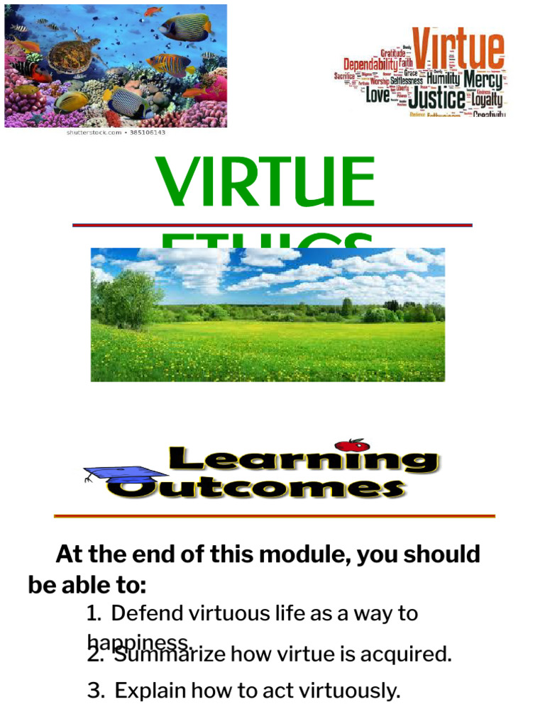 Module 8 Virtue Ethics | PDF | Virtue | Happiness