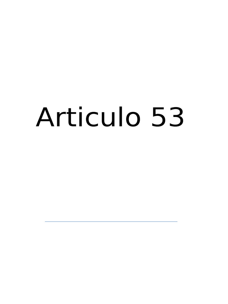 Artículo 53 | PDF | Constitución | Derecho Constitucional