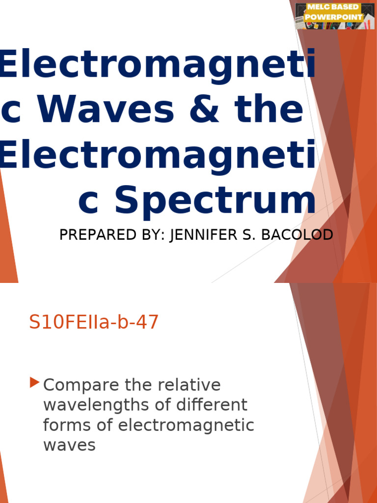 G10 Science Q2 - W1-2 - Electromagnetic Waves | PDF | Electromagnetic ...