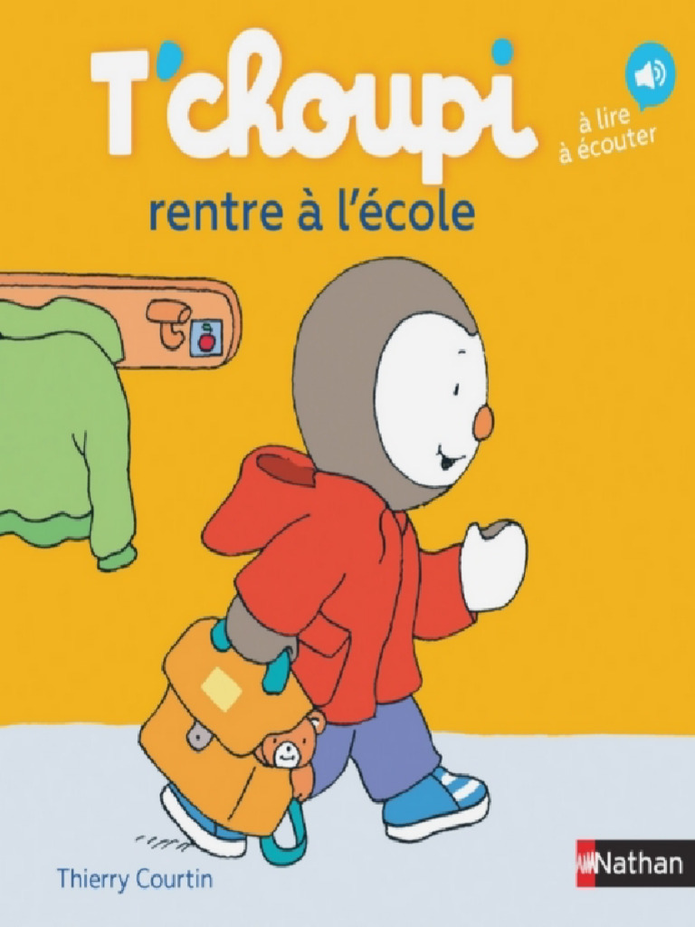 T'choupi Rentre À L'école | PDF