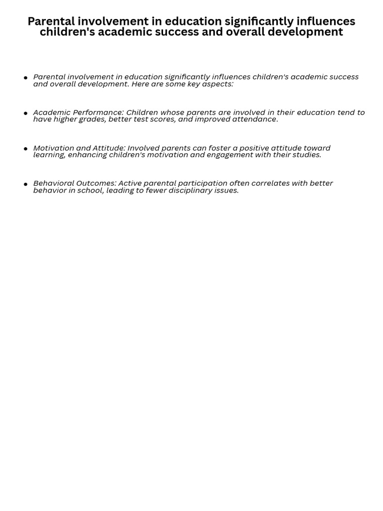 Parental Involvement in Education Significantly Influences Children's ...