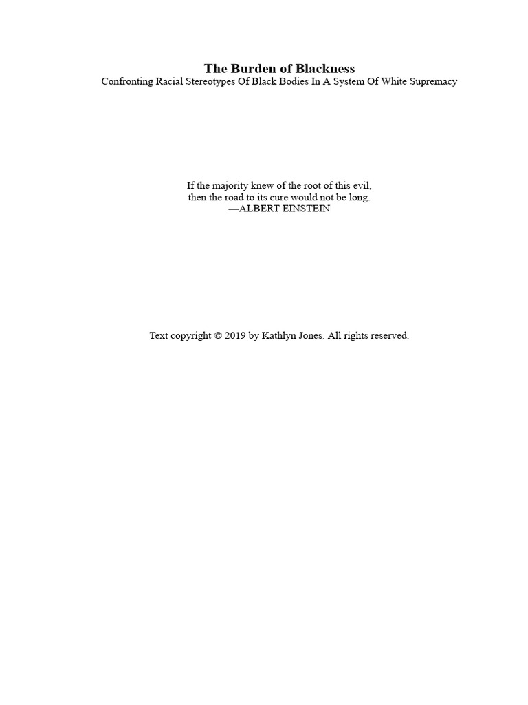 The Burden of Blackness:Confronting Racial Stereotypes of Black Bodies ...
