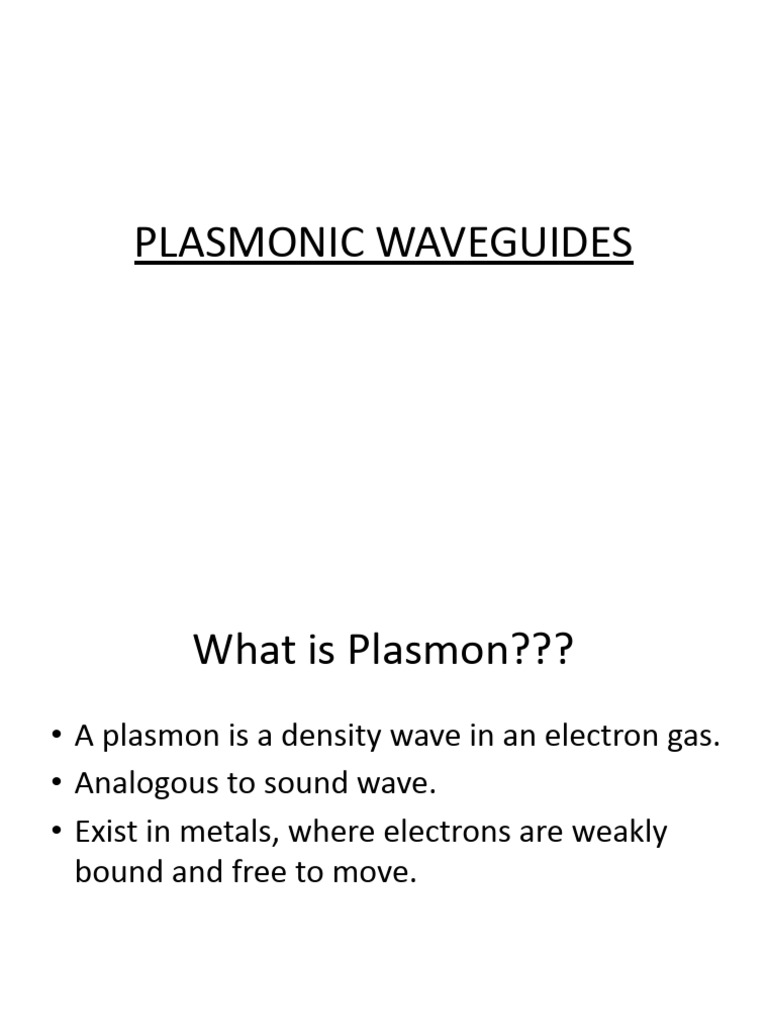 Plasmonic Waveguides Explained | PDF | Plasmon | Electrical Engineering