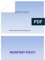 Monetary Policy1