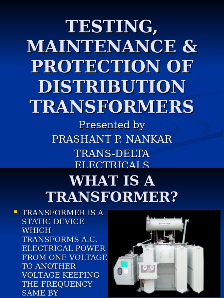 Transformer Testing and Maintenance Guide | PDF | Transformer | Voltage