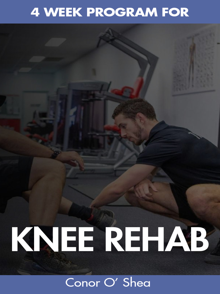 4-Week Knee Rehab Program Guide | PDF