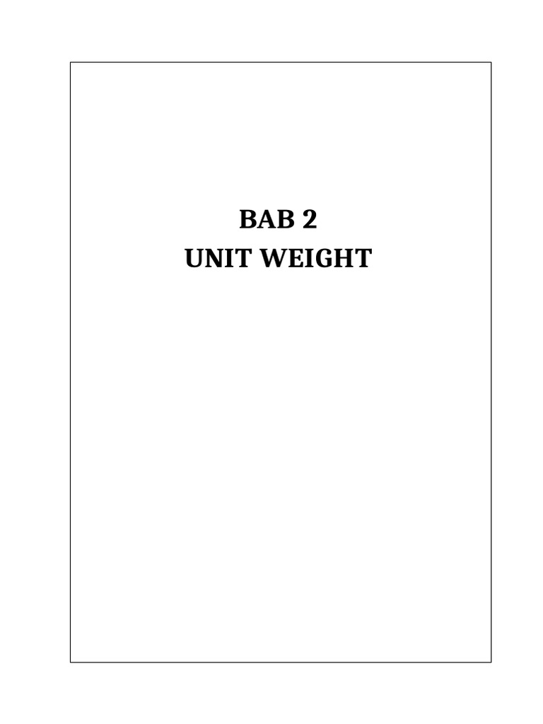 Unit Weigt Bab 2 Uji Tanah PDF | PDF