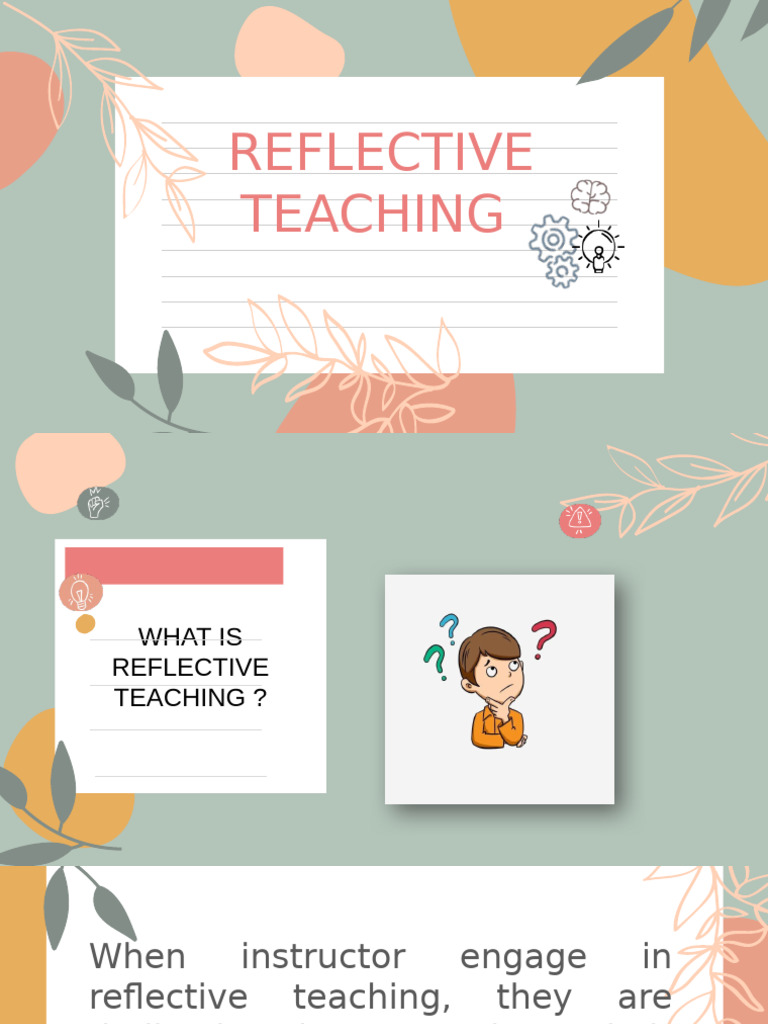 Report About Teacher Reflection | PDF | Teachers | Curriculum