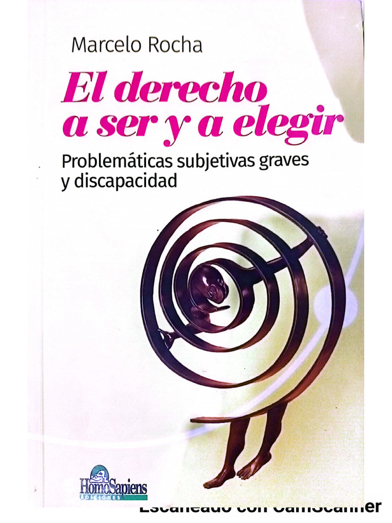 Marcelo Rocha ¿Qué Es La Discapacidad .Una Lectura Psicoanalitica | PDF