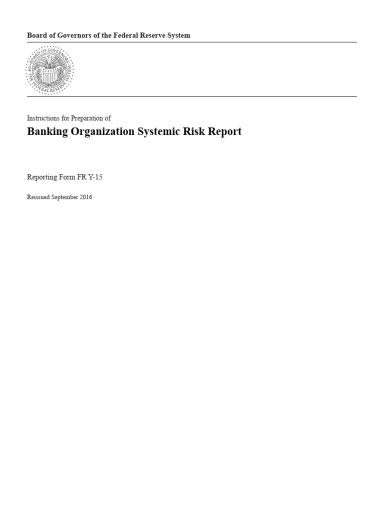 Banking Organization Systemic Risk Report: Board of Governors of The ...