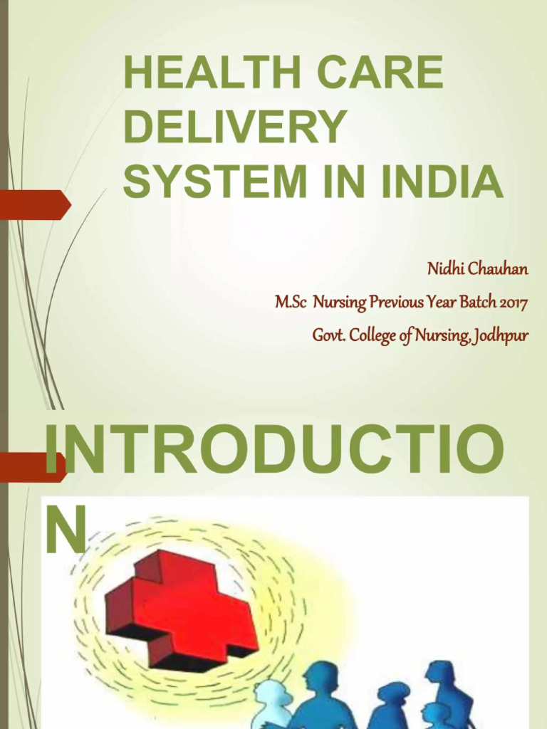 Health Care Delivery System in India | PDF