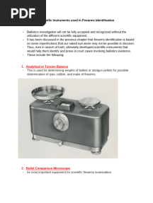 Scientific Instruments Used in Firearms Identification