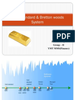 GOld Standard & Bretton Wood Agreement