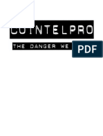 COINTELPRO - The Danger We face