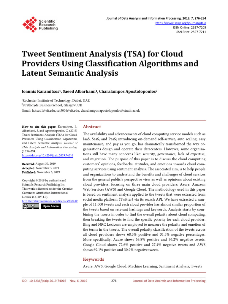 Tweet Sentiment Analysis (TSA) For Cloud Providers Using Classification ...