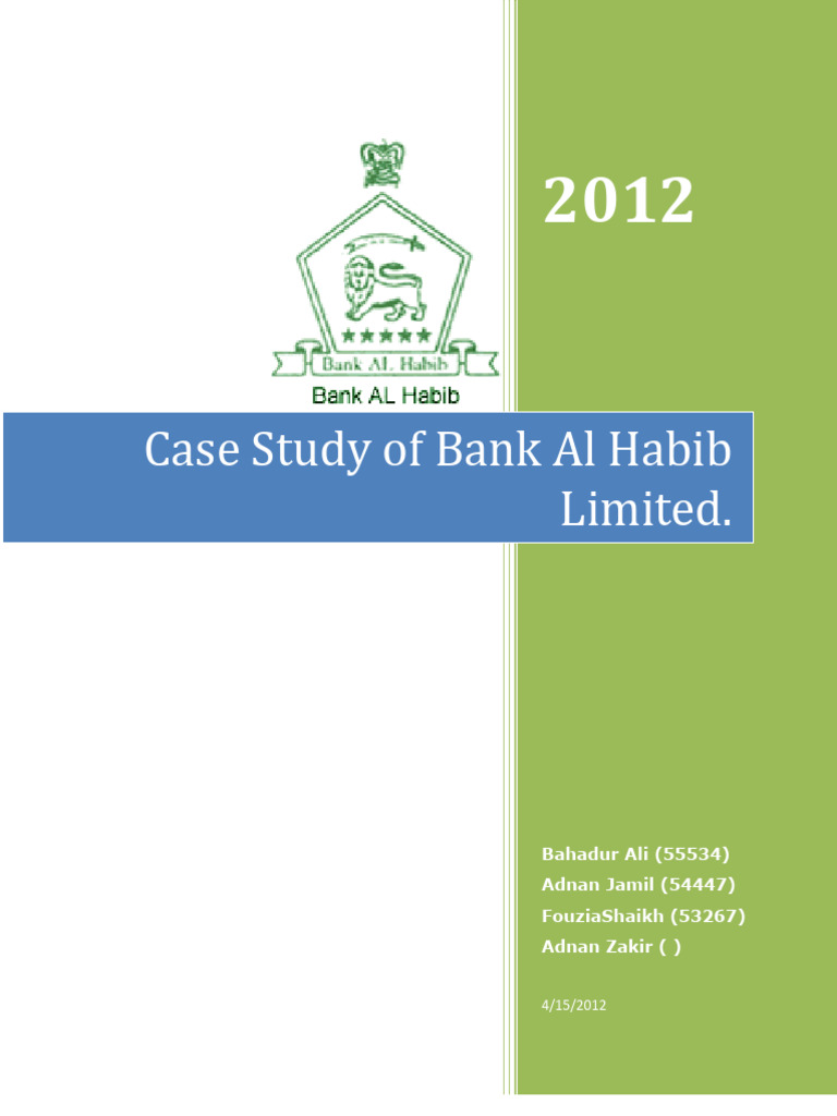 Case Study of Bank Al Habib Summary | PDF | Mergers And Acquisitions ...