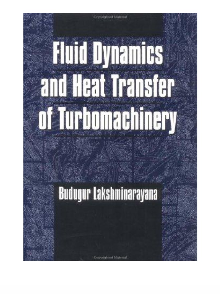 Fluid Dynamics and Heat Transfer of Turbo Machinery PDF