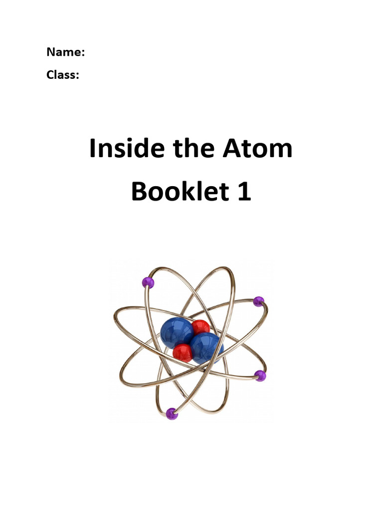 Chemistry - Inside The Atom Booklet 1 2024-1 | PDF | Ion | Radioactive ...