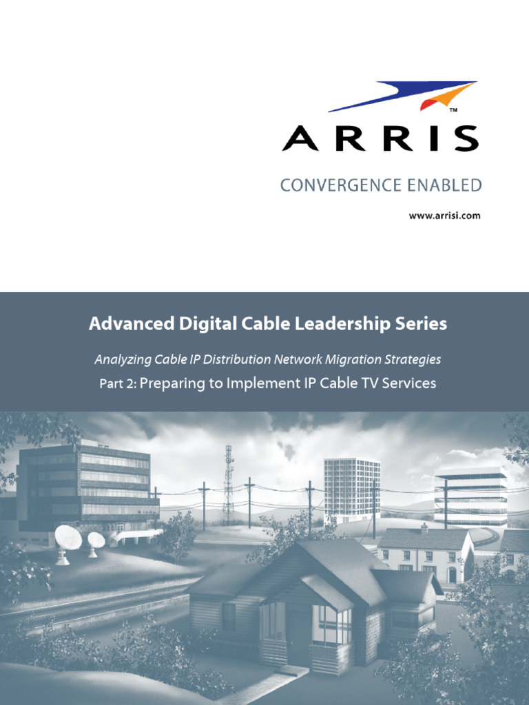 ARRIS IPmigration Part2 WP | PDF | Multicast | Cable Television